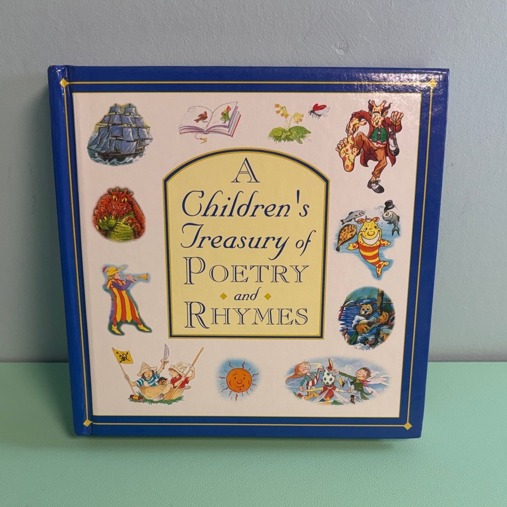 1999 A Children’s Treasury of Poetry and Rhymes Kids Book, Reading Age 4+